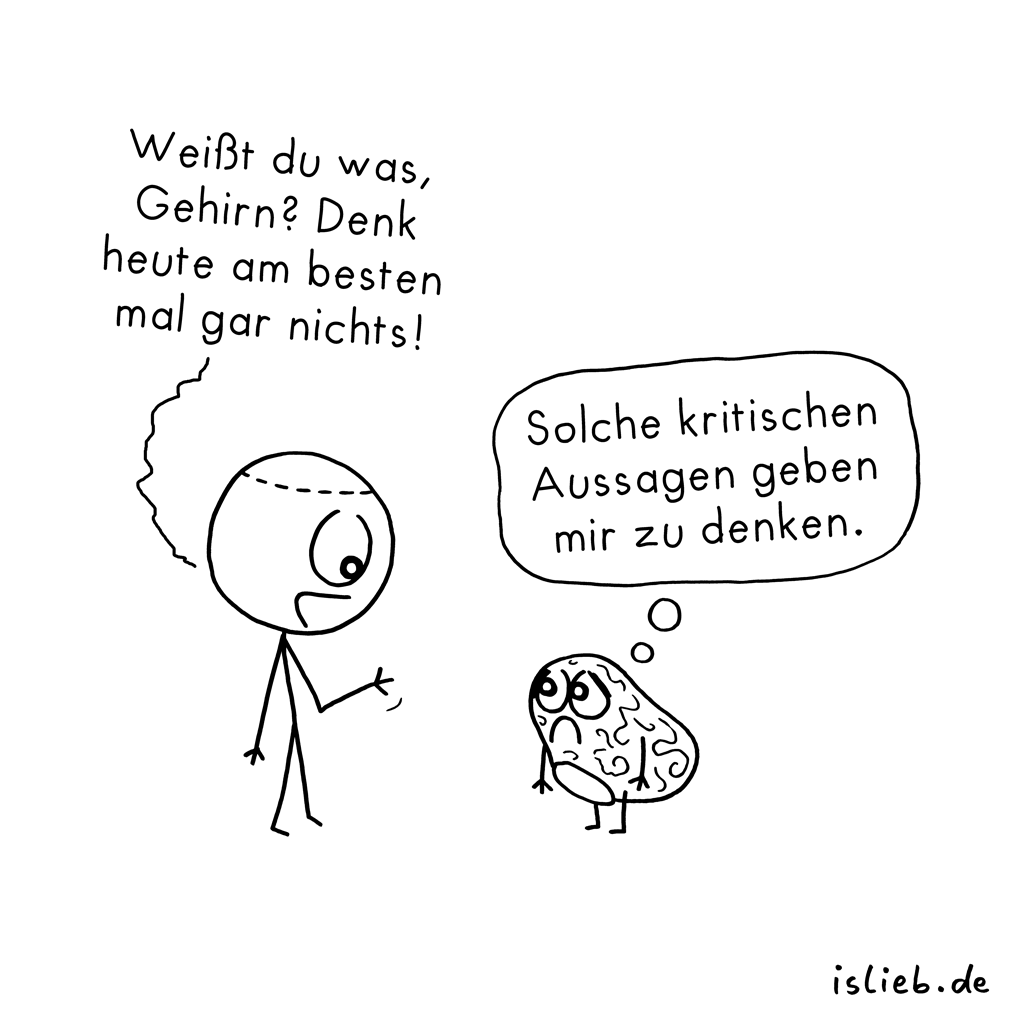 Gedankenlos | Strichmännchen-Cartoon | is lieb?
